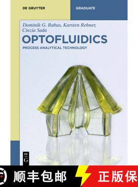 预订 Optofluidics: Process Analytical Technology [9783110546149]