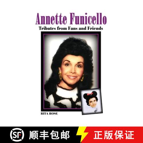 【3-4周达】Annette Funicello: Tributes from Fans and Friends [9798896093282]
