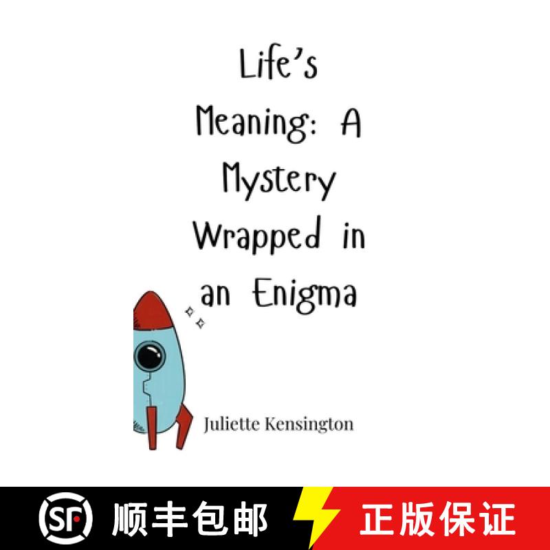 预订 Life's Meaning: A Mystery Wrapped in an Enigma [9781805662648]