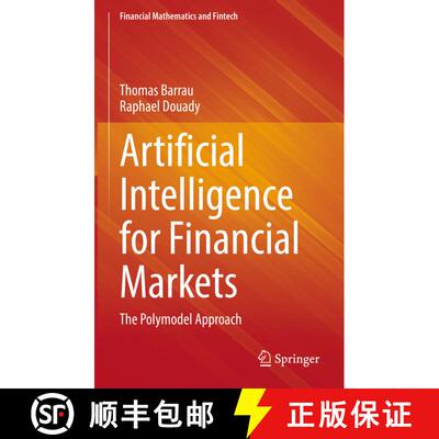 【3-4周达】Artificial Intelligence for Financial Markets : The Polymodel Approach [9783030973186]