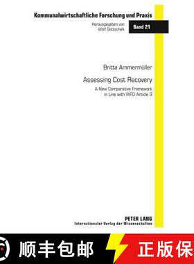 【3-4周达】Assessing Cost Recovery : A New Comparative Framework in Line with WFD Article 9 [9783631613719]