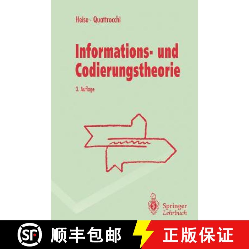 【3-4周达】Informations- und Codierungstheorie : Mathematische Grundlagen der Daten-Kompression und -... [9783540574774]