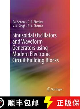 【3-4周达】Sinusoidal Oscillators and Waveform Generators using Modern Electronic Circuit Building Bl... [9783319237114]