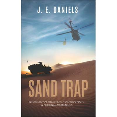 【4周达】Sand Trap: International Treachery, Nefarious Plots, & Personal Awakenings [9781954437876]