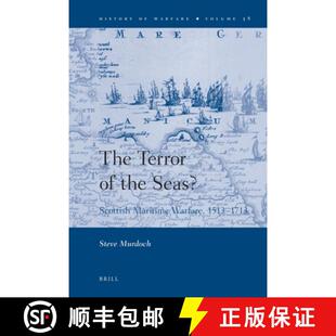 预订 The Terror of the Seas?: Scottish Maritime Warfare, 1513-1713 [9789004185685]