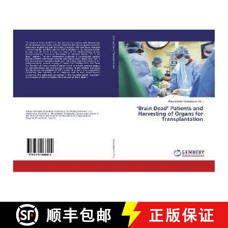 预订 Brain Dead Patients and Harvesting of Organs for Transplantation [9783330066908]