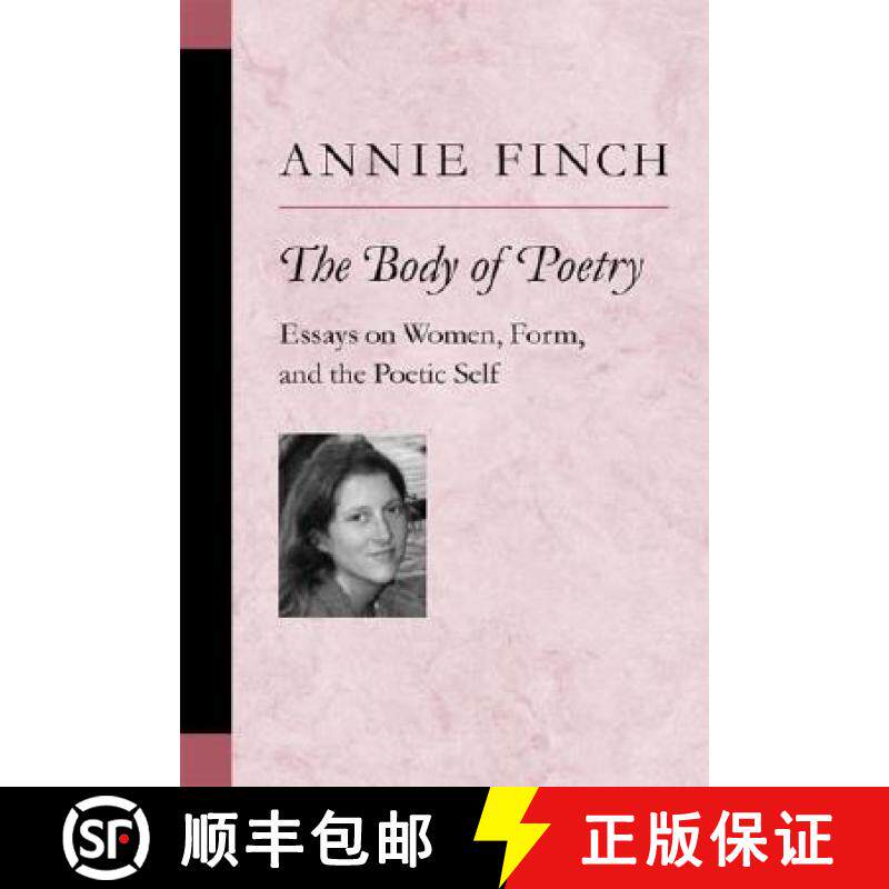 【3-4周达】The Body of Poetry: Essays on Women, Form, and the Poetic Self [9780472068951]