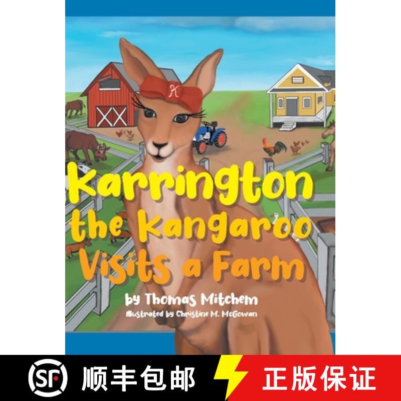 【2-3周达】Karrington the kangaroo Visits a Farm [9798887936383]