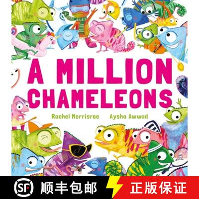 【3-4周达】A Million Chameleons : A riotous read-aloud story to make toddlers and children giggle, pe... [9781444972733]
