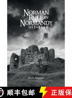 【3-4周达】Norman Rule in Normandy, 911–1144 [9781783272143]