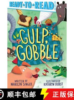 【3-4周达】Gulp, Gobble: Ready-To-Read Pre-Level 1 [9781534421332]