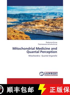 【3-4周达】Mitochondrial Medicine and Quantal Perception [9786203855012]