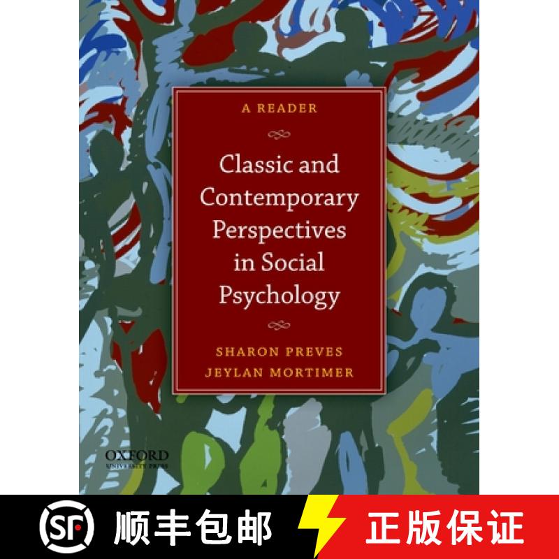 【3-4周达】Classic and Contemporary Perspectives in Social Psychology: A Reader [9780199733996]
