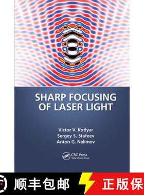 【3-4周达】Sharp Focusing of Laser Light [9781032654171]
