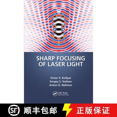 【3-4周达】Sharp Focusing of Laser Light [9781032654171]