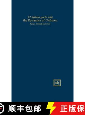 【3-4周达】El ultimo godo and the Dynamics of Urdrama [9780916379360]