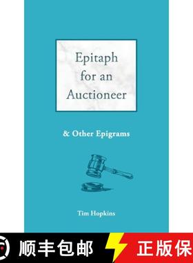 【3-4周达】Epitaph for an Auctioneer: and other epigrams [9781911593669]