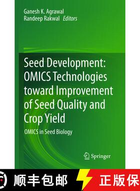 【3-4周达】Seed Development: OMICS Technologies toward Improvement of Seed Quality and Crop Yield : O... [9789400799684]