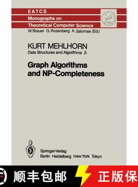 【3-4周达】Data Structures and Algorithms 2: Graph Algorithms and Np-Completeness [9783642698996]