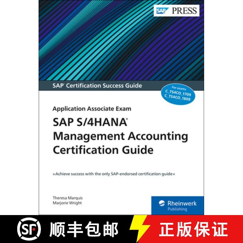 【4周达】SAP S/4hana Management Accounting Certification Guide: Application Associate Exam [9781493218424]