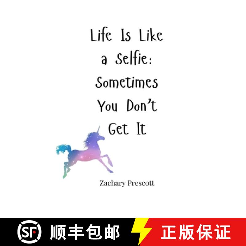 【3-4周达】Life Is Like a Selfie: Sometimes You Don't Get It [9781805663461]