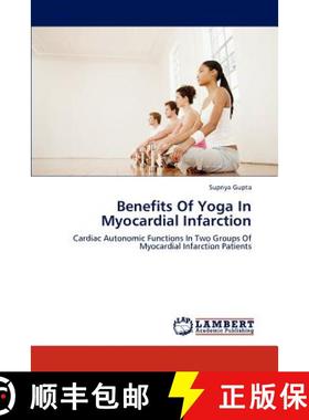 预订 Benefits Of Yoga In Myocardial Infarction [9783659224768]