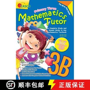Primary Three Mathematics Tutor 3B [9789814564687]