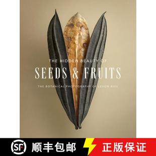 Botanical Hidden The Photography 9781419752155 Biss Beauty Seeds Levon Fruits
