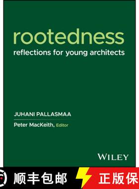【3-4周达】Rootedness: Nine Lectures to a Young Architect [9781394217052]