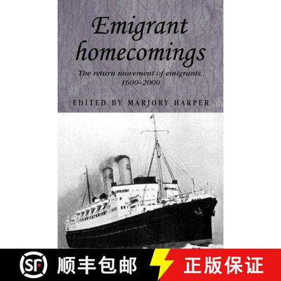 【3-4周达】Emigrant homecomings : The return movement of emigrants, 1600-2000 [9780719070716]