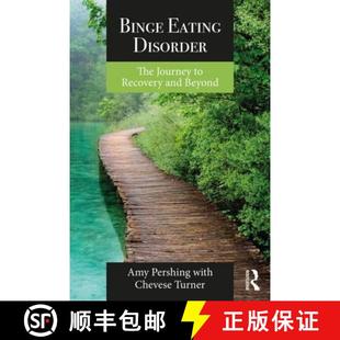 Journey Disorder Beyond Binge and 4周达 9781138236936 Eating Recovery The