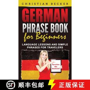 Phrase Beginners German Phrases 9781952395772 Simple Book 4周达 Lessons Language for Travelers and