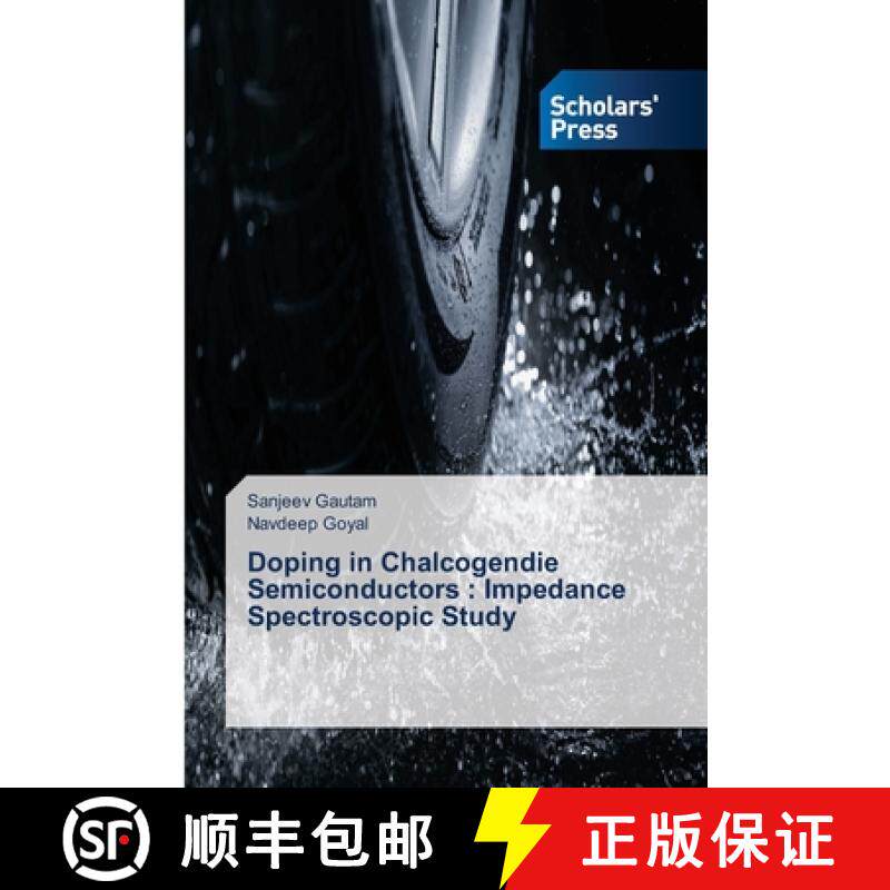 预订 Doping in Chalcogendie Semiconductors : Impedance Spectroscopic Study [9783639664508]