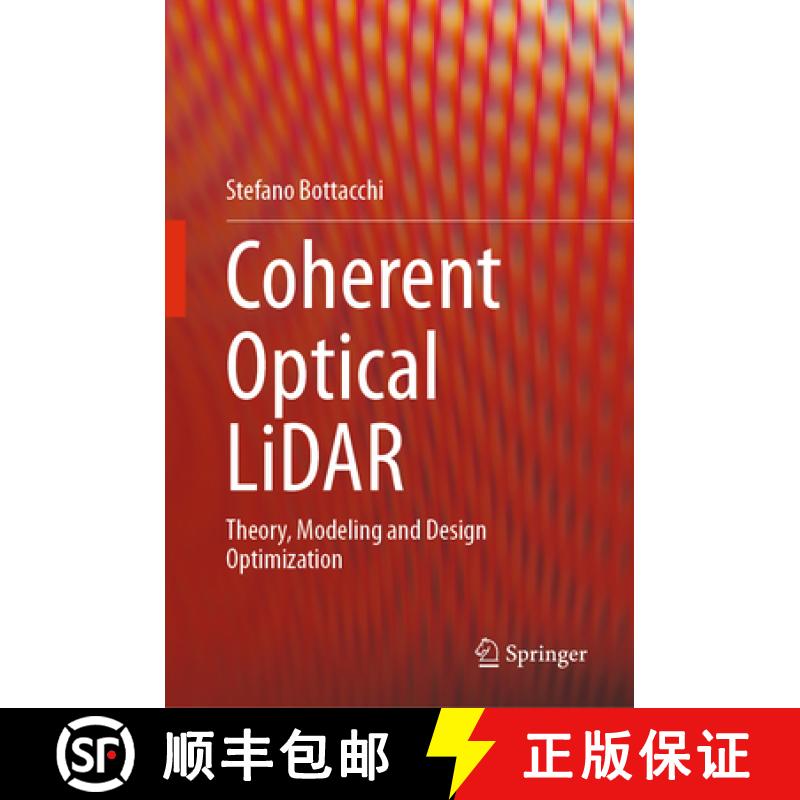 【3-4周达】Coherent Optical LiDAR : Theory, Modeling and Design Optimization [9783031800047]