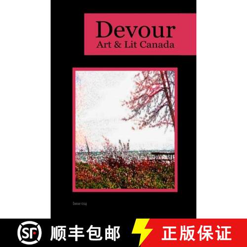 【3-4周达】Devour 014: Art & Lit Canada - Issue 014: Art & Lit Canada [9781989786857]