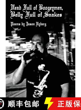 预订 Head Full of Boogeymen / Belly Full of Snakes: 2.0 [9781952411076]