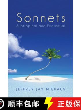 【3-4周达】Sonnets: Subtropical and Existential [9781625646279]