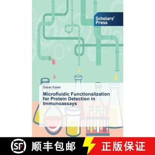 for Protein 9783639711578 Microfluidic Immunoassays Functionalization 预订 Detection