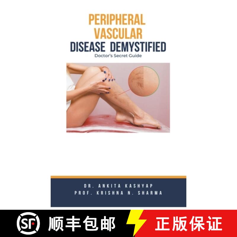 【2-3周达】Peripheral Vascular Disease Demystified: Doctor's Secret Guide [9798223687146]
