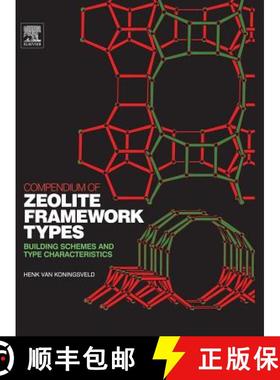 【3-4周达】Compendium of Zeolite Framework Types: Building Schemes and Type Characteristics [9780444530950]