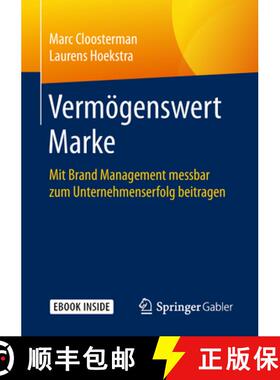 【3-4周达】Vermögenswert Marke: Mit Brand Management Messbar Zum Unternehmenserfolg Beitragen [9783658229955]