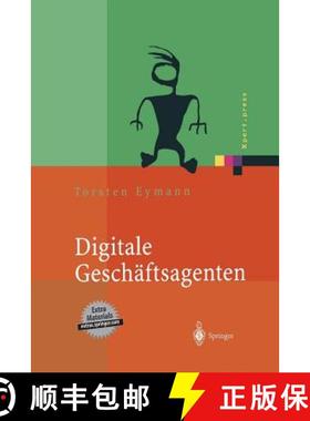 【3-4周达】Digitale Geschäftsagenten : Softwareagenten im Einsatz [9783642628849]