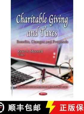 【3-4周达】Charitable Giving and Taxes: Benefits, Changes and Proposals [9781621006961]