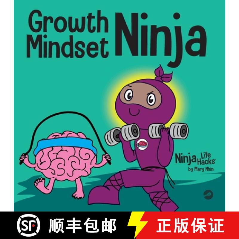 【3-4周达】Growth Mindset Ninja : A Children's Book About the Power of Yet [9781637310151]