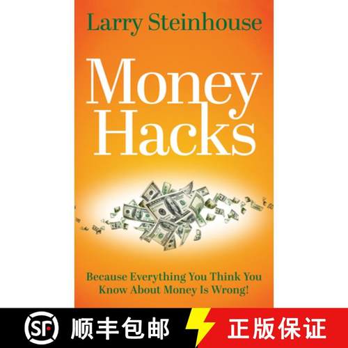 【3-4周达】Money Hacks : Because everything you think you know about money is wrong [9781631957741]
