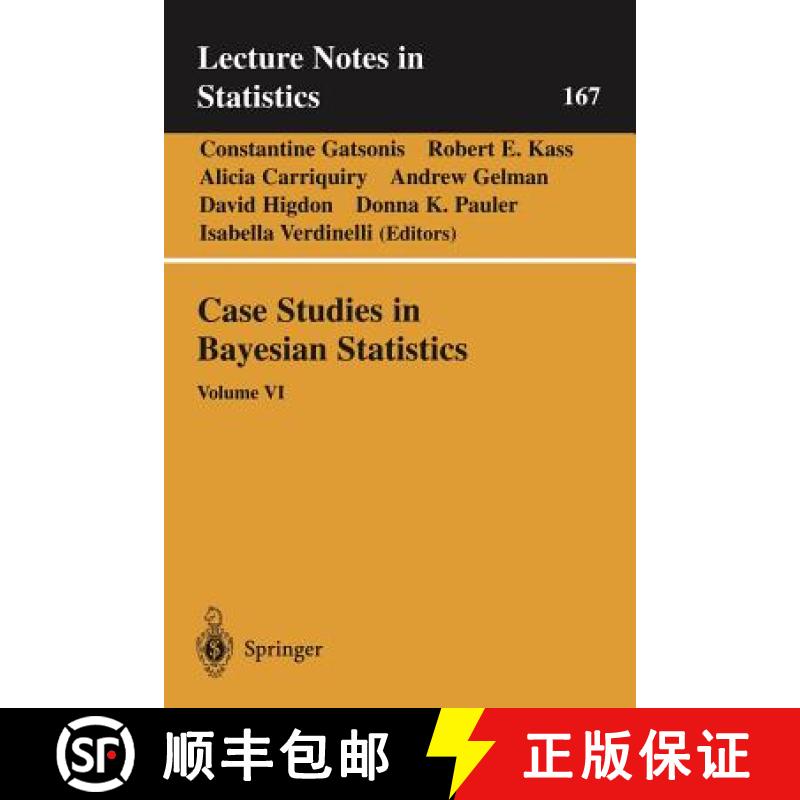 【3-4周达】Case Studies in Bayesian Statistics : Volume VI [9780387954721]
