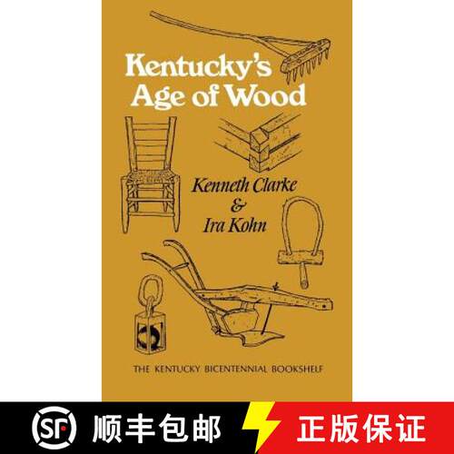 【3-4周达】Kentucky's Age of Wood [9780813193168]