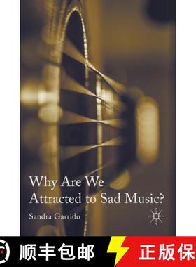 【3-4周达】Why Are We Attracted to Sad Music? (1st ed. 2017) [9783319396651]