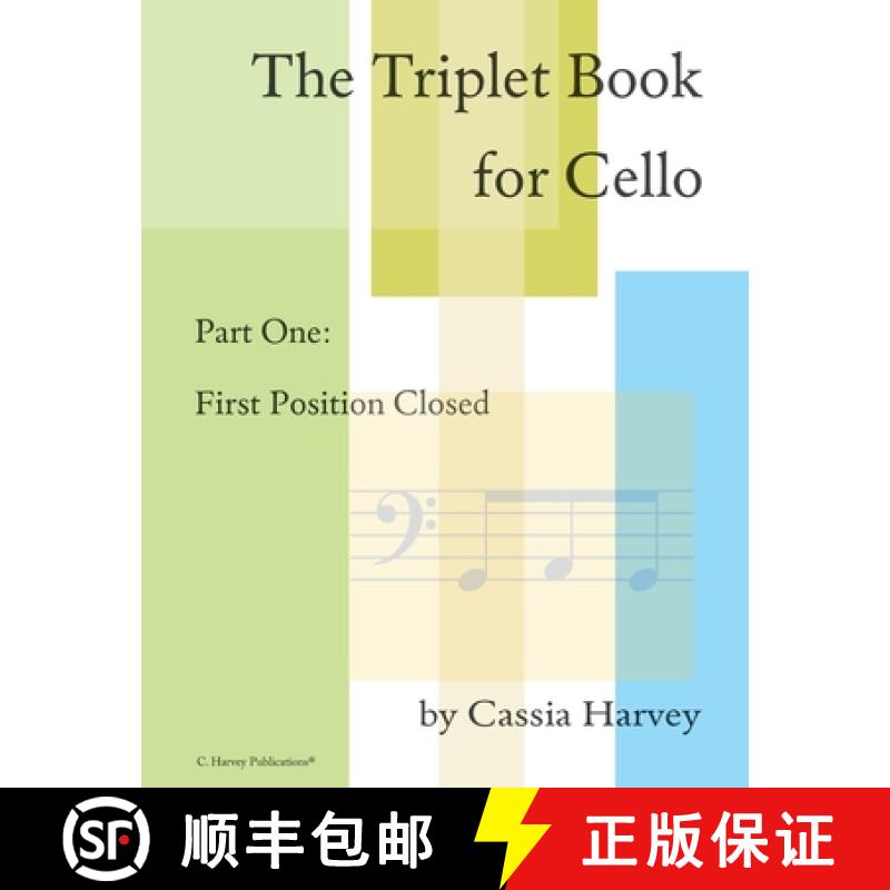 【3-4周达】The Triplet Book for Cello Part One: First Position Closed [9781635230987]