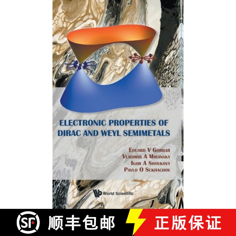 【3-4周达】Electronic Properties of Dirac and Weyl Semimetals [9789811207341]